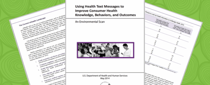 A document titled "Using Health Text Messages to Improve Consumer Health Knowledge, Behaviors, and Outcomes: An Environmental Scan."