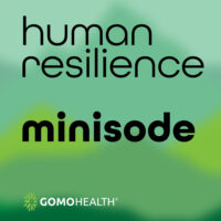 Human Resilience: Changing the Way Healthcare is Delivered