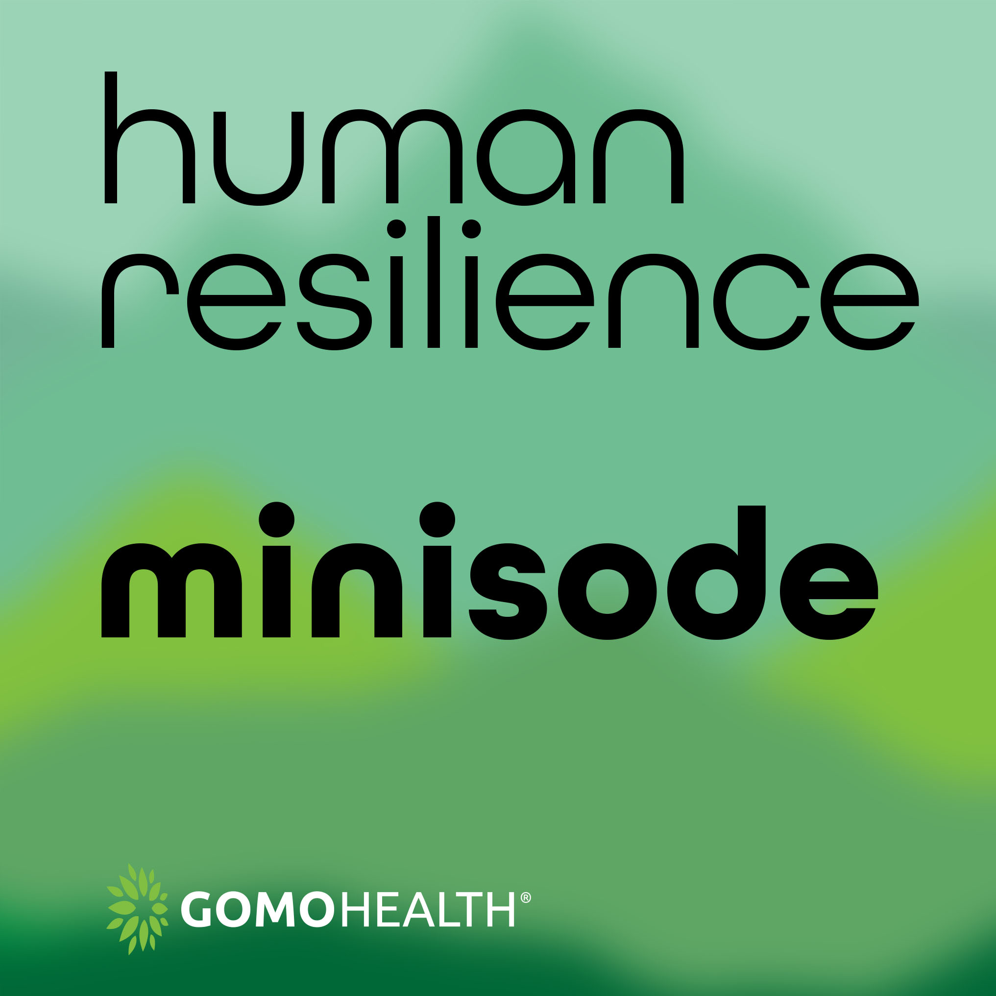 Human Resilience: Changing the Way Healthcare is Delivered
