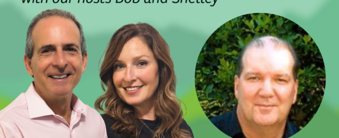 Human Resilience Podcast featuring Bob Gold, Shelley Schoenfeld and Ken Hogan
